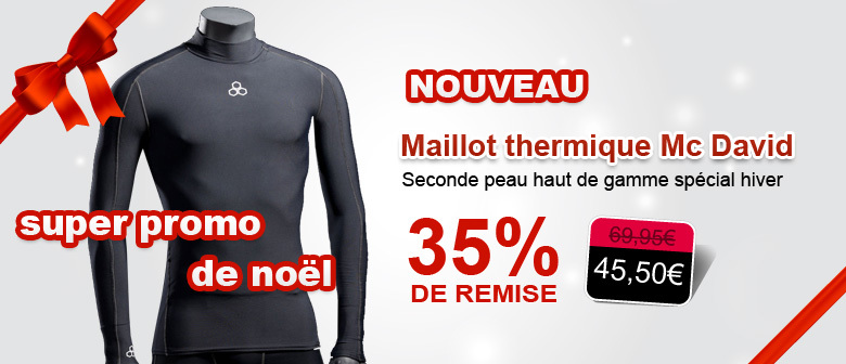 SUPER PROMO de NOEL...le nouveau maillot thermique MC DAVID spécial hiver ! (maillot anti froid, seconde peau special hiver, maillot pour avoir chaud, Mc David)